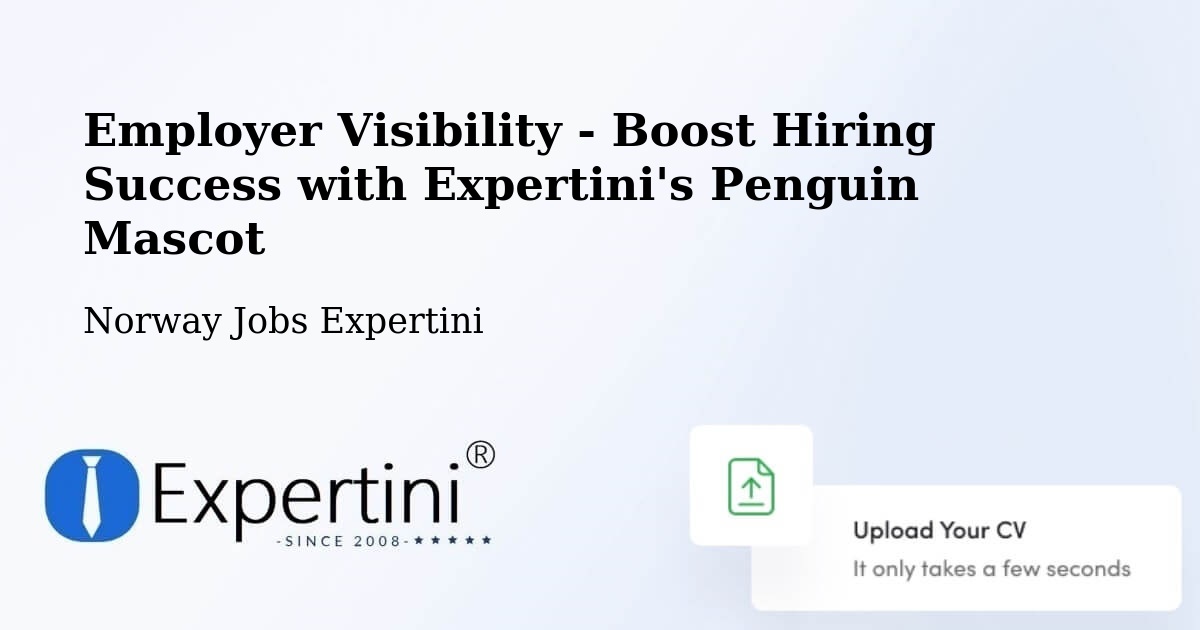 Boost Your CV/Résumé Visibility - Norway Jobs Expertini